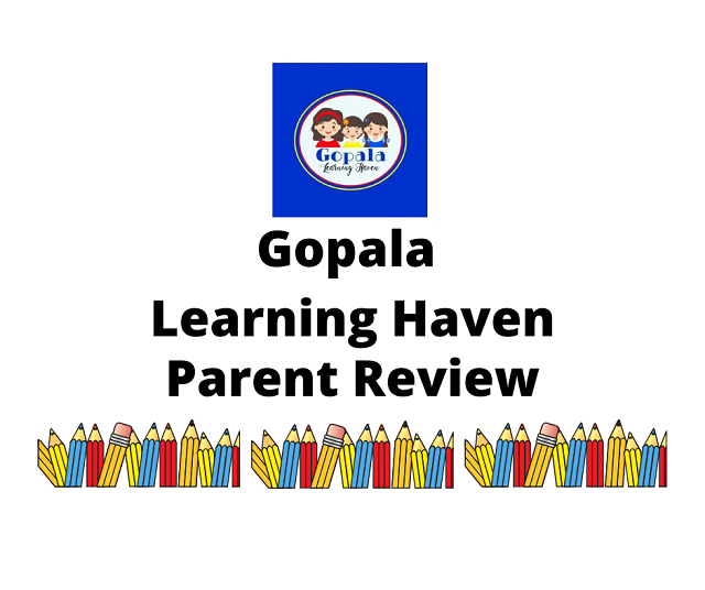 Gopala Learning Haven Parent Reviews